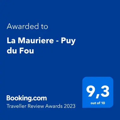 Certificat, récompense, panneau ou autre document affiché dans l'établissement La Mauriere - Puy du Fou